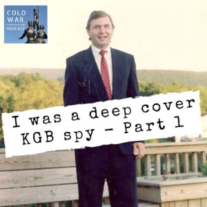 CIA vs. KGB: The Hidden Wars of the Cold War Era - English Plus Podcast